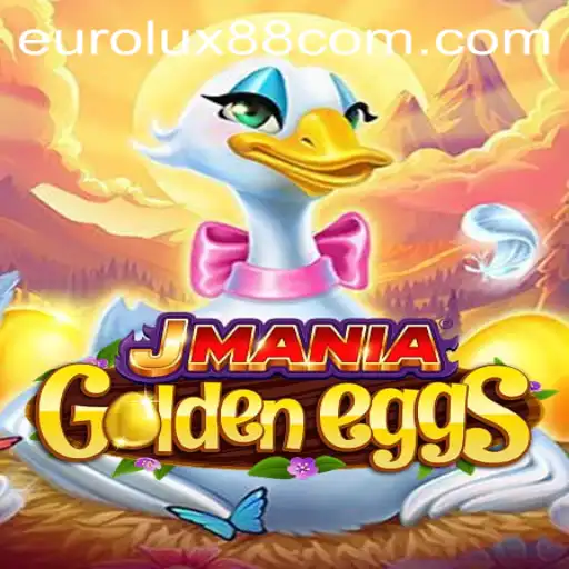 Unlocking the Fun of JManiaGoldenEggs: A Beginner's Guide with Eurolux88 Insights